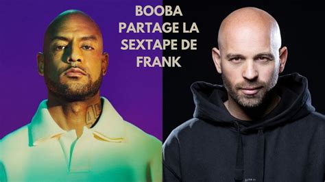 BOOBA PARTAGE LA SEXTAPE DE FRANCK GASTAMBIDE